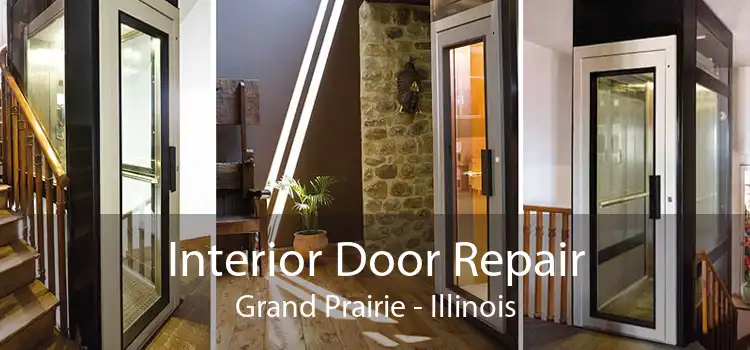 Interior Door Repair Grand Prairie - Illinois